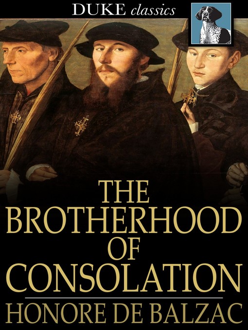 Titeldetails für The Brotherhood of Consolation nach Honore de Balzac - Verfügbar